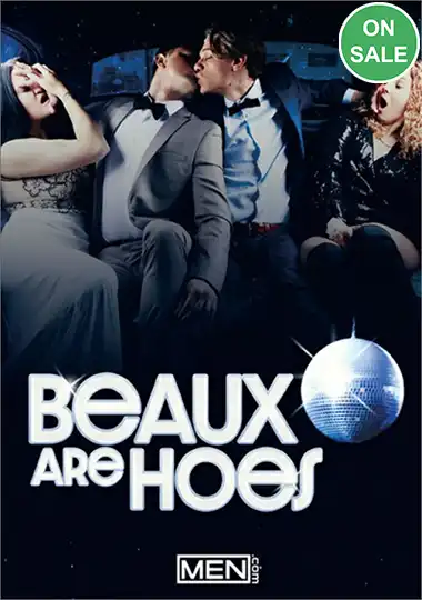 Beaux are Hoes